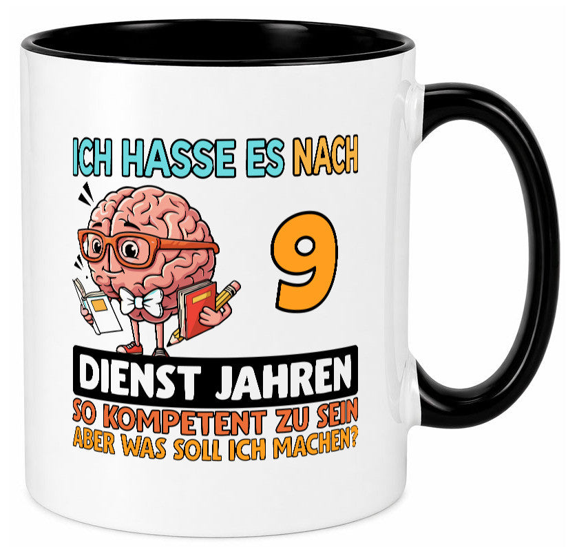 9 Dienstjahre | Arbeit Kompetent Humor Kollegen Büro Geschenkidee Tasse