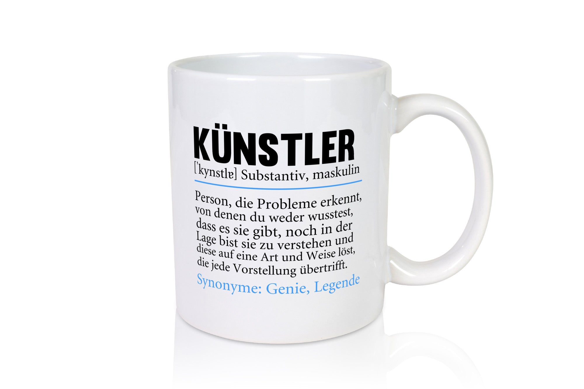 Künstler | Beruf Spruch lustig Kunst Humor Arbeit Kollegen Büro Geschenkidee