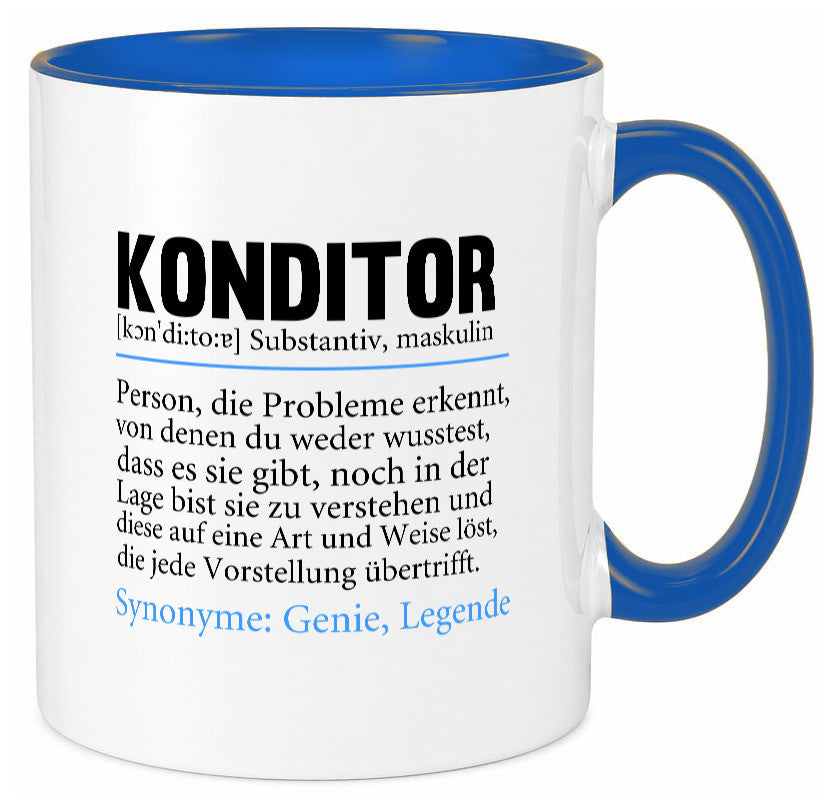 Konditor | Spruch Definition Konditorei lustiger Geschenk Humor Geschenkidee