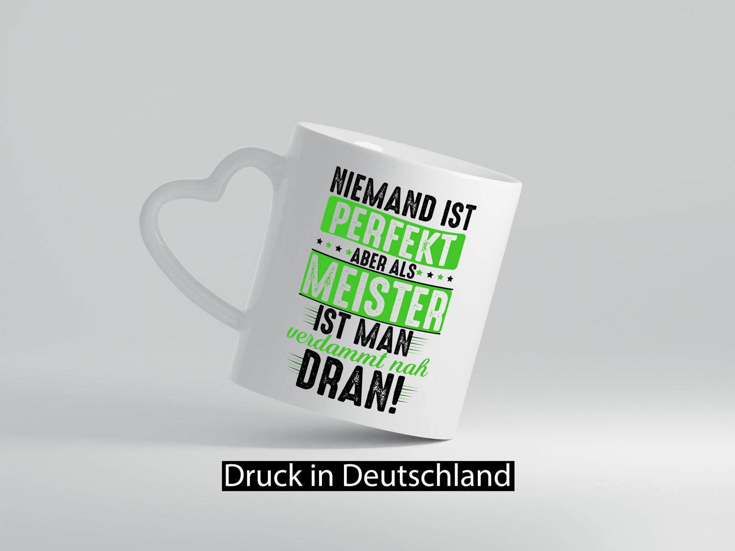 Niemand ist Perfekt aber als meister verdammt nah dran Humor Geschenkidee Tasse