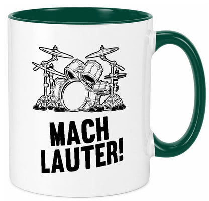 Mach lauter | Schlagzeug Band Musiker Geschenkidee Humor Tasse
