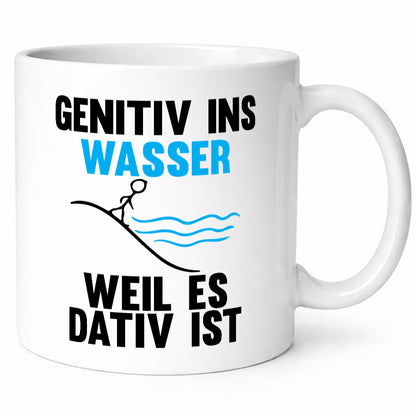 Genitiv Wasser weil Dativ | Grammatik Rechtschreibung Humor Geschenkidee Tasse