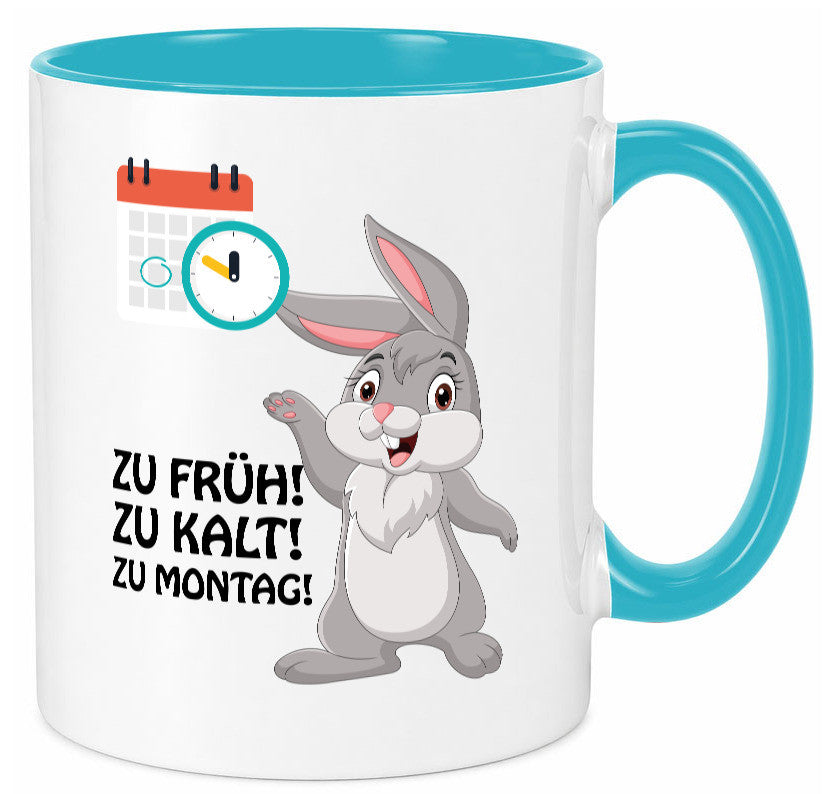 Kalter Montag Geschenkidee Humor Tasse