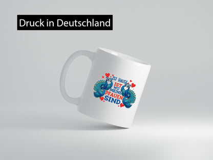 Zuhause ist wo meine Pfauen sind | Pfau Humor Geschenkidee Tasse