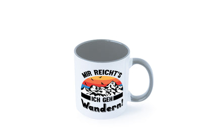Mir reichts ich geh Wandern | Berge Laufen Natur Humor Geschenkidee Tasse