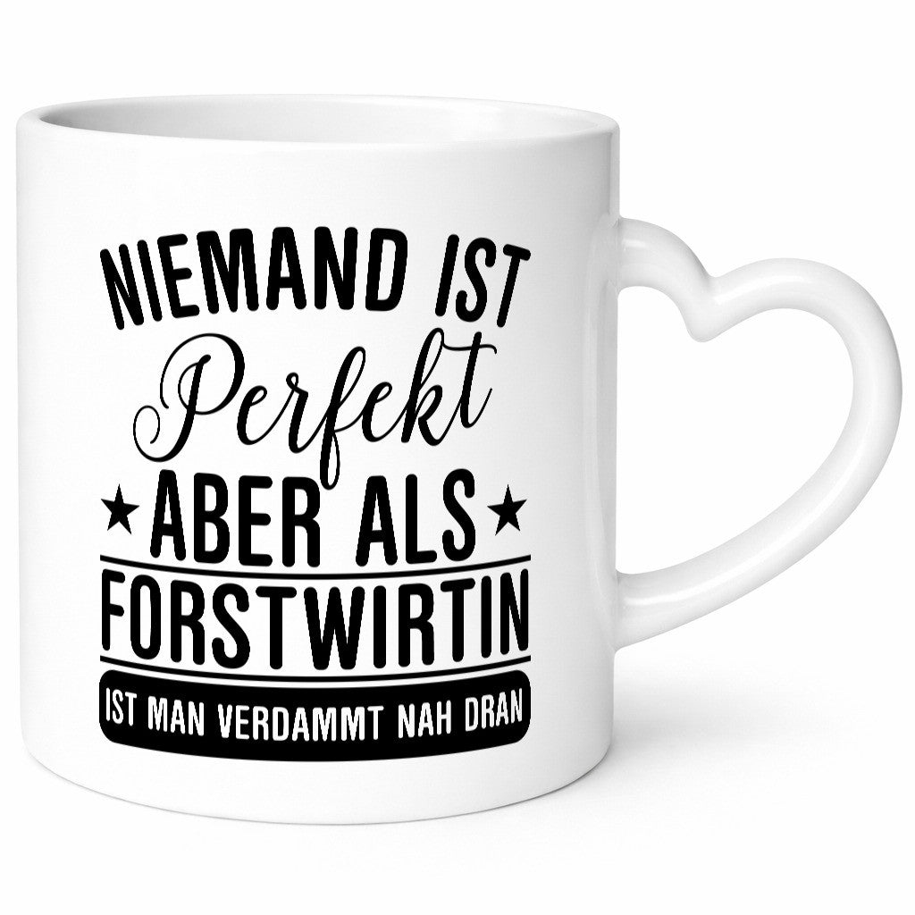 Verdammt nah dran: Forstwirtin | Forst Wirtin Geschenkidee Humor Tasse