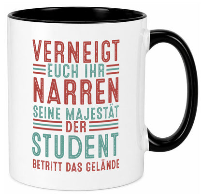 Verneigt euch: Student | Universität Uni Studium Geschenkidee Humor Tasse