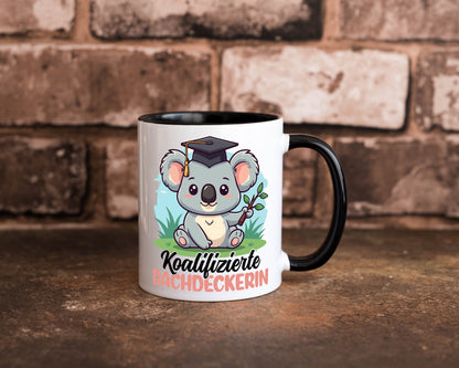 Koalifizierte Dachdeckerin | Dachbau Hausbau Geschenk Humor Geschenkidee Tasse
