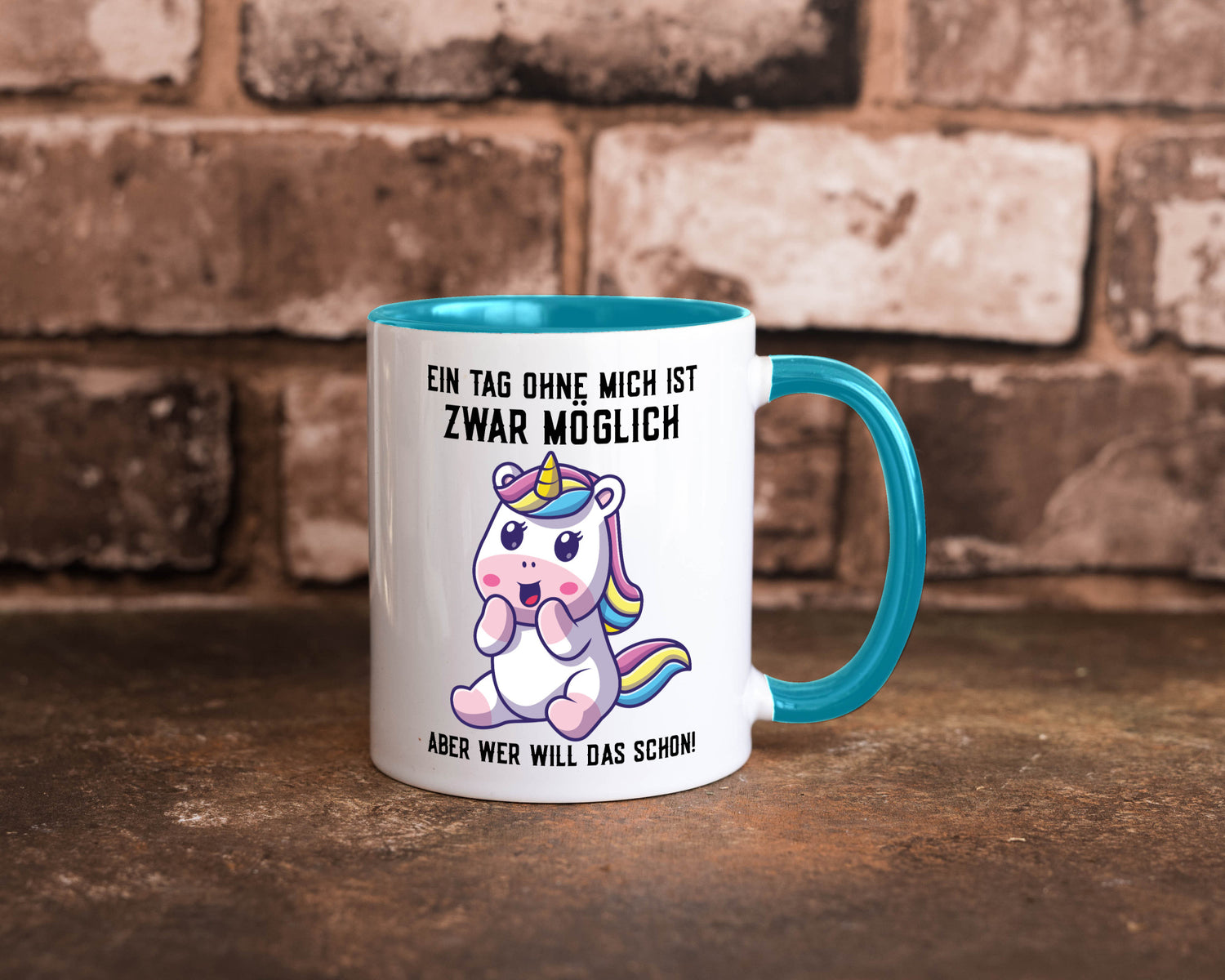 Ein Tag ohne mich ist möglich | süßes Einhorn Comic Geschenk Humor Geschenkidee