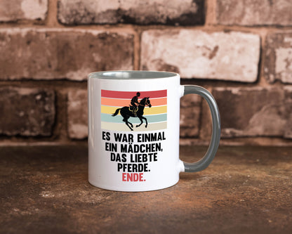 Es war einmal ein Mädchen das Liebte Pferde | lustig Humor Geschenkidee Tasse