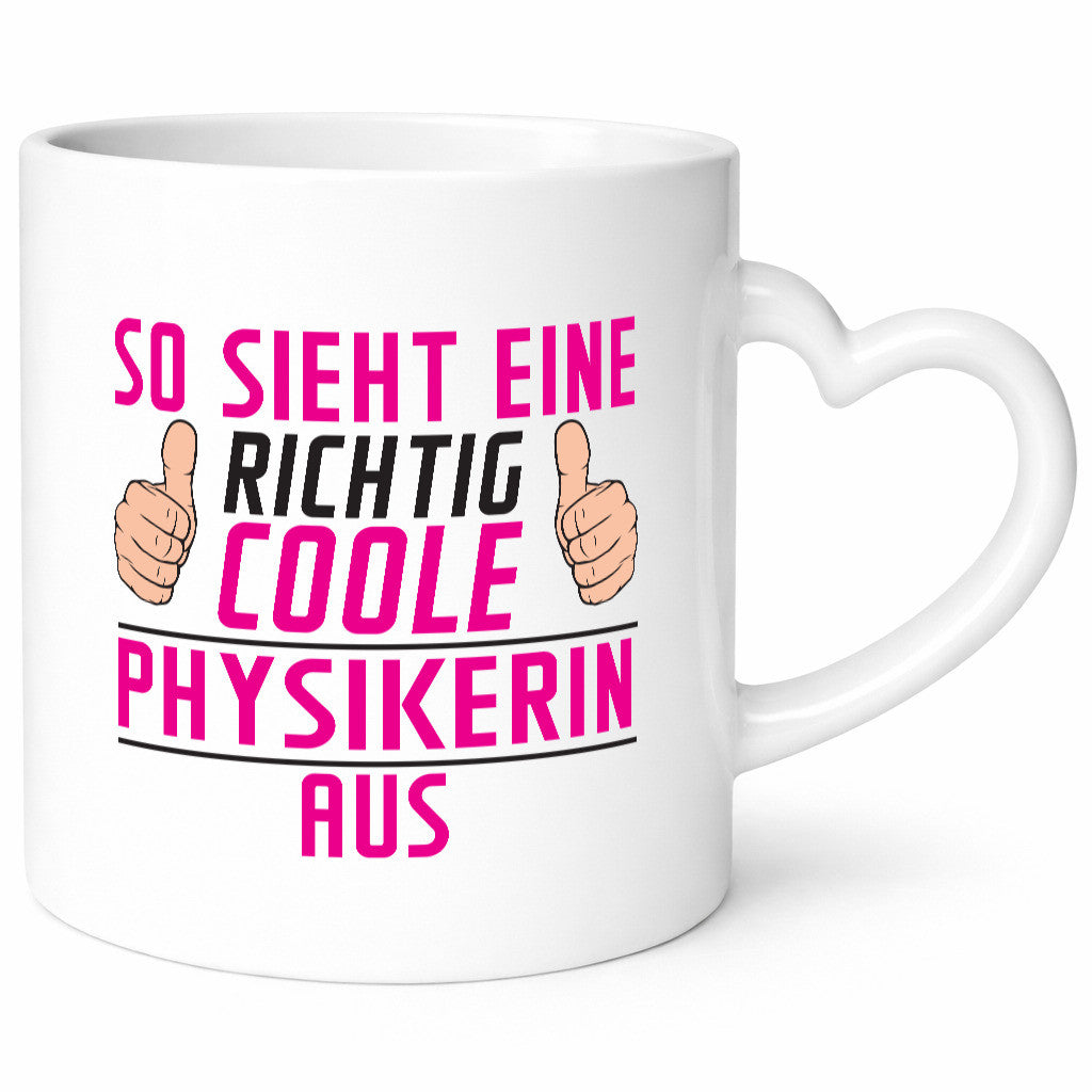 Richtig coole Physikerin | Physik lustig Humor Geschenkidee Geschenk Tasse