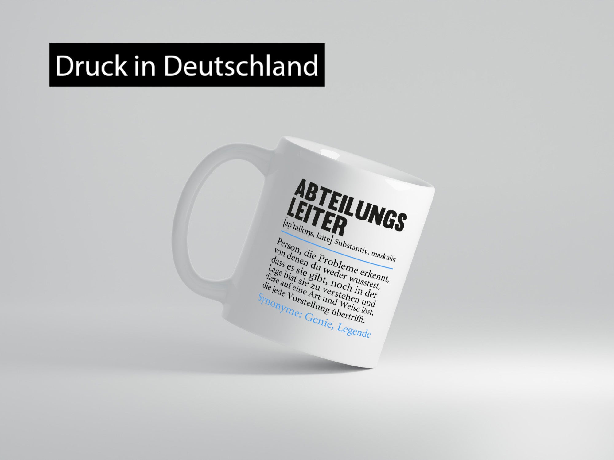 Abteilungsleiter | Spruch lustig Führungskraft Humor Geschenkidee Tasse