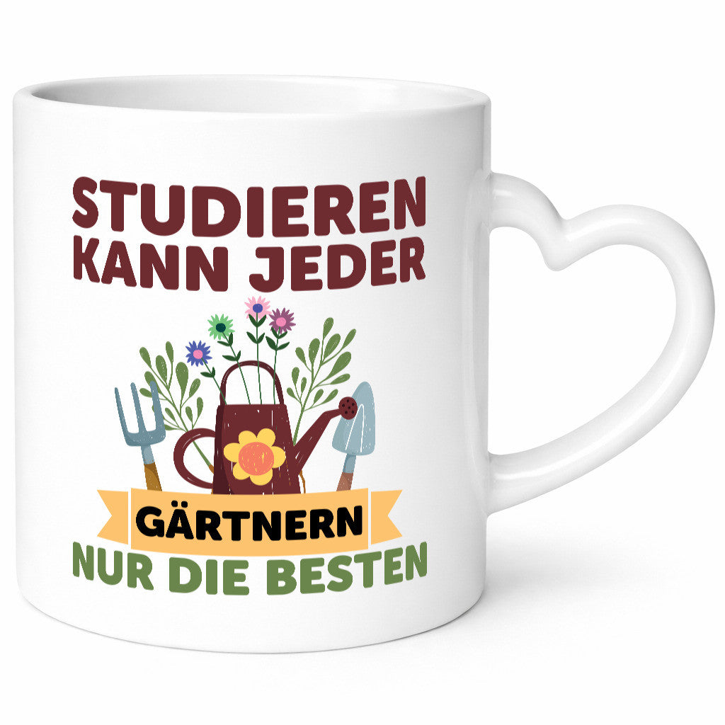 Studieren kann jeder | Gärtnern nur die Besten Garten lustig Humor Geschenkidee