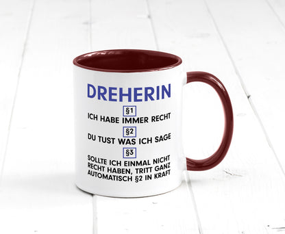 Ich habe immer Recht Dreherin | Fräser Dreher v2 lustig Humor Geschenkidee
