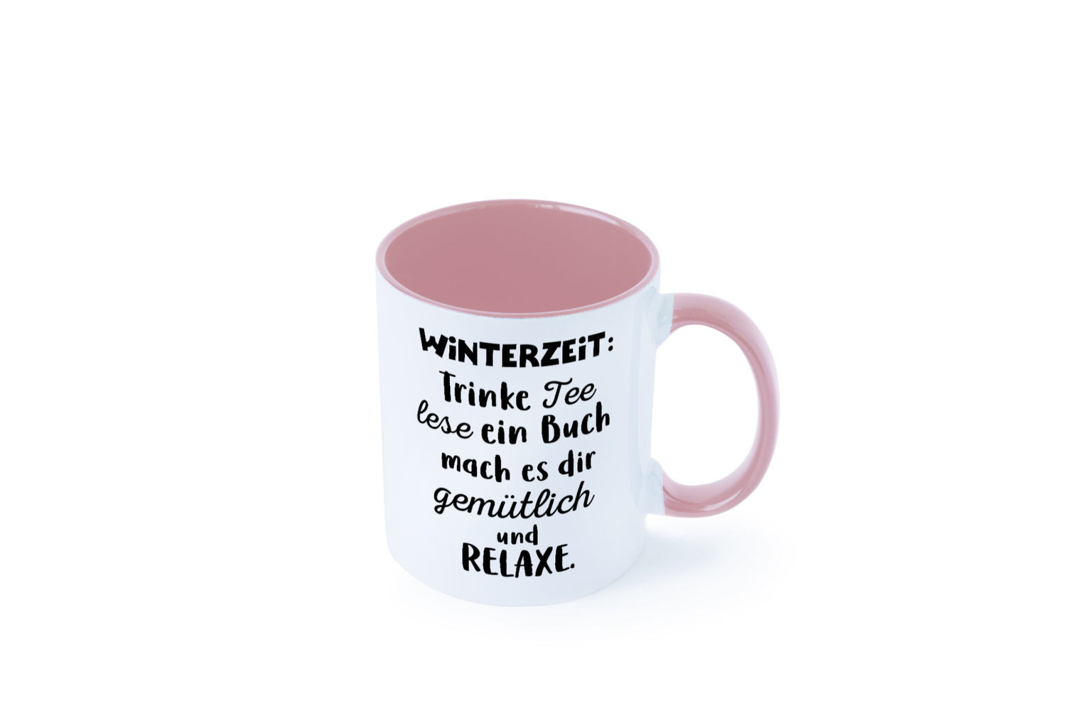 Winterzeit Trinke Tee und mach es dir Gemütlich Geschenkidee Humor Tasse