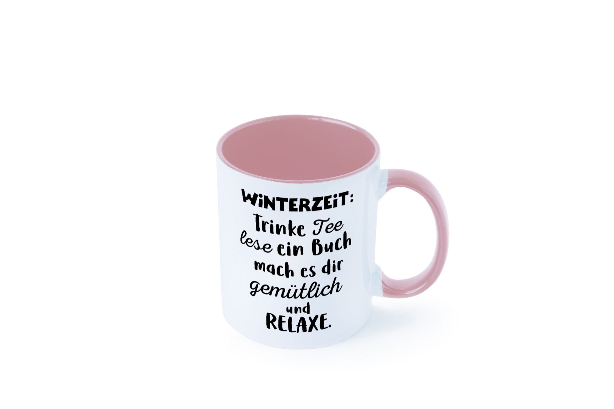Winterzeit Trinke Tee und mach es dir Gemütlich Geschenkidee Humor Tasse