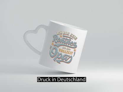 Ich bin kein Rentner Vollzeit Opa Geschenk Familie Geschenkidee lustiger Spruch