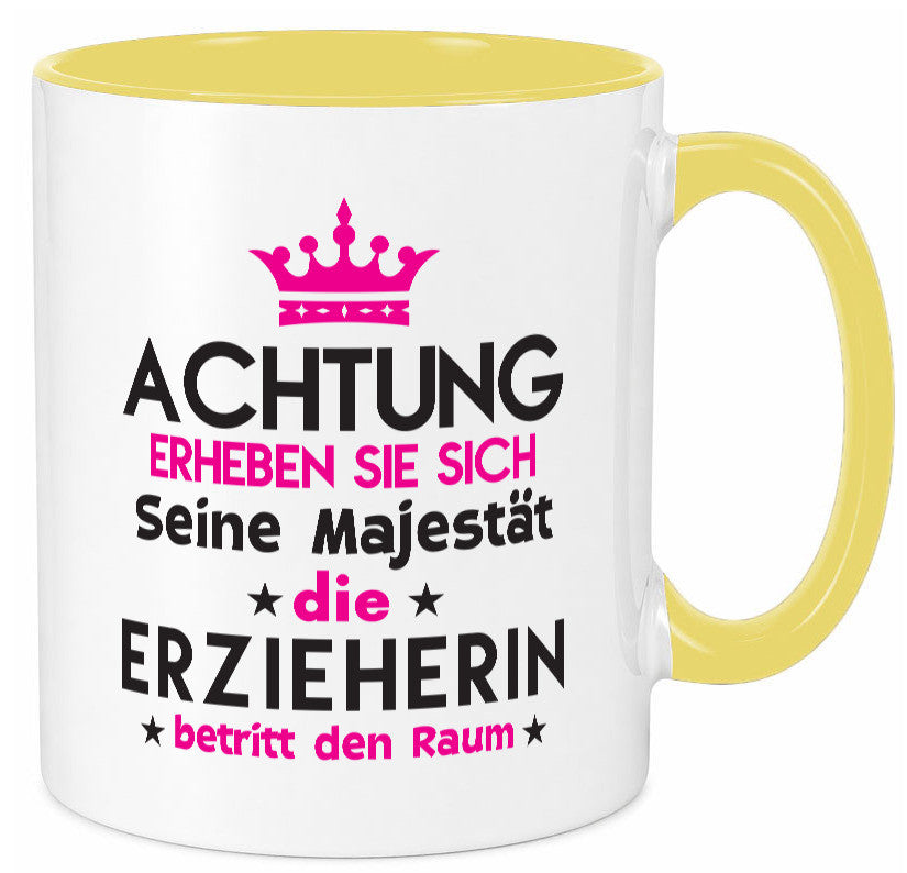 Seine Majestät Erzieherin | Pädagogin Schule Humor Geschenkidee Tasse