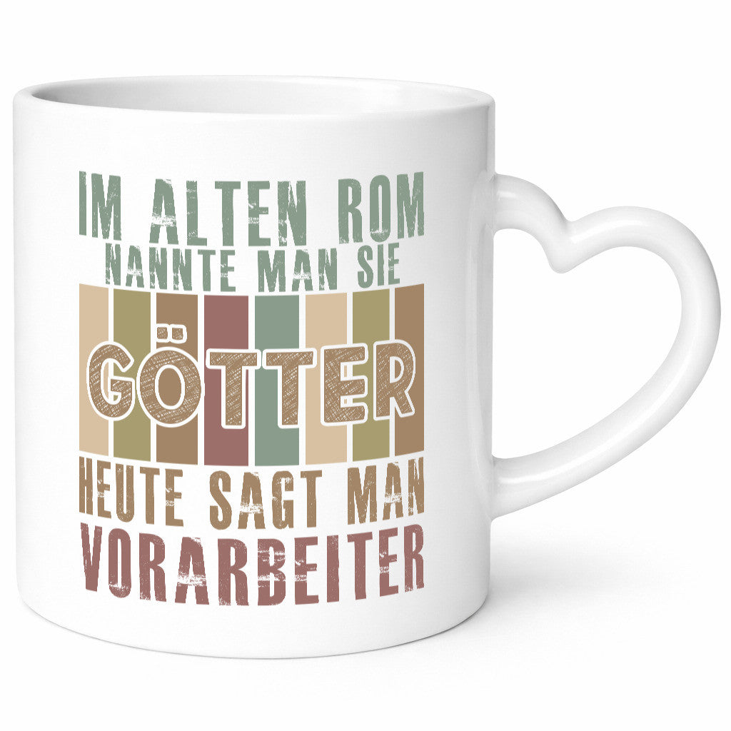 Heute sagt man: Vorarbeiter | Kollege Teamleiter Humor Arbeit Kollegen Büro