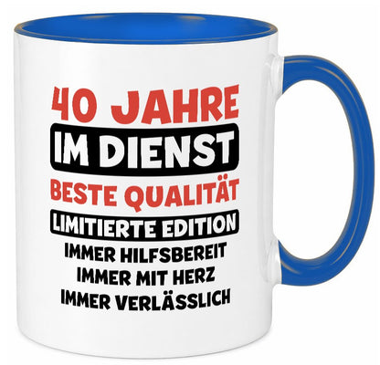 40 Jahre im Dienst | Jubiläum Arbeit v3 Humor Kollegen Büro Geschenkidee Tasse