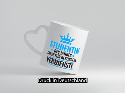 Besonderer Verdienst: Studentin | Studium Universität Geschenkidee Humor Tasse