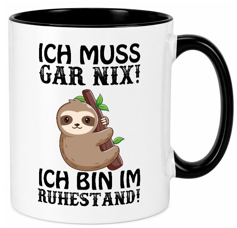 Ich bin im Ruhestand Humor Jubiläum Geschenkidee Tasse
