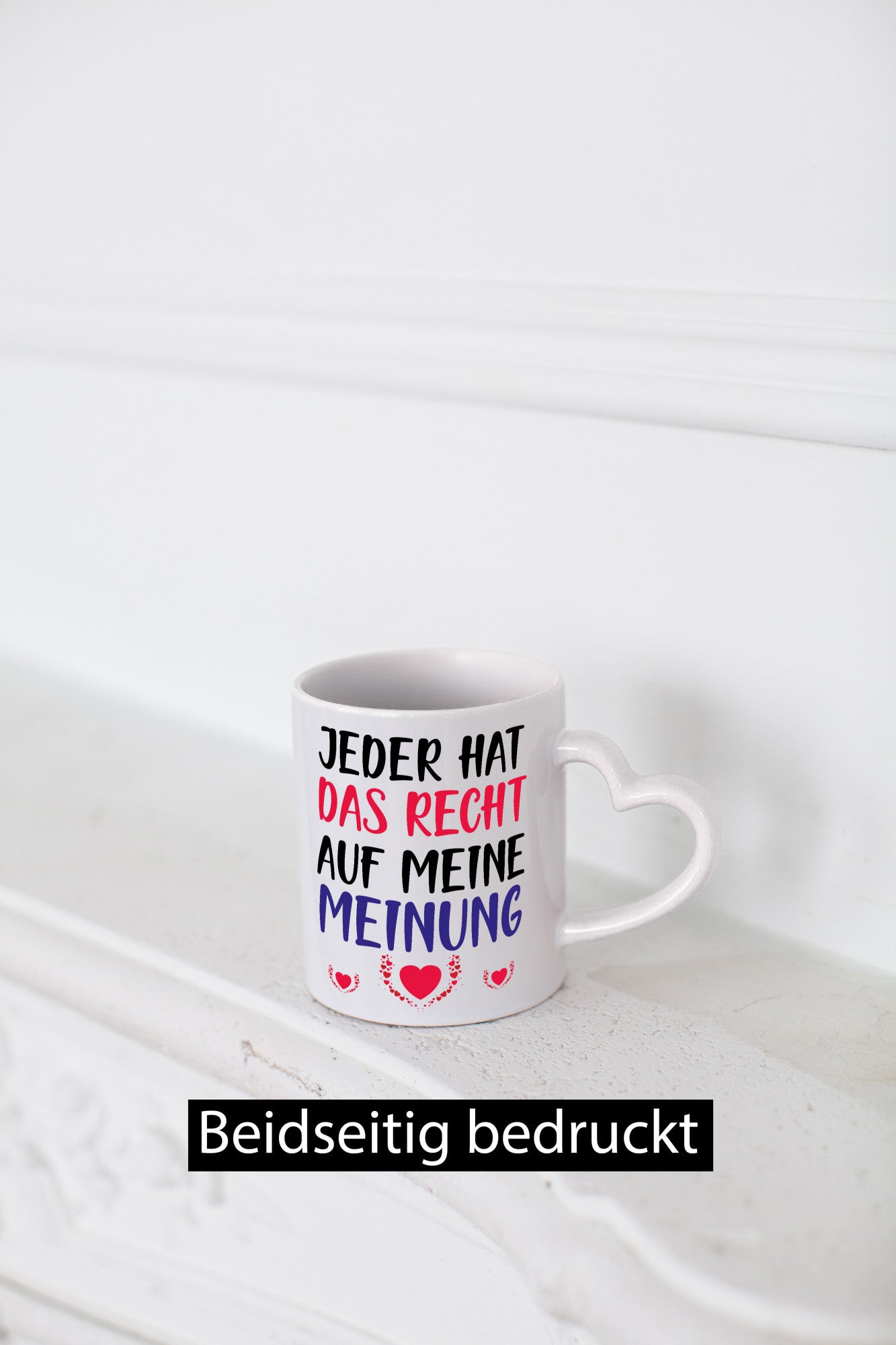Recht auf meine Meinung lustig Humor Geschenkidee Geschenk Tasse