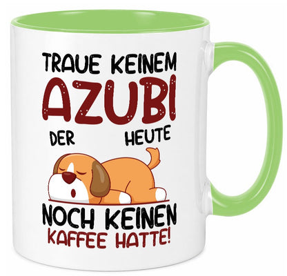 Traue keinem Azubi | Ausbildung Lehre Lehrling Geschenkidee Humor Tasse