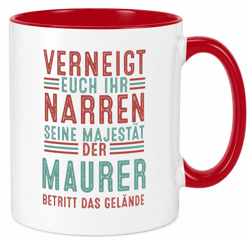 Verneigt euch: Maurer | Bau Handwerker lustiger Spruch Geschenk Humor Tasse