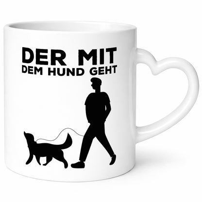 Der mit dem Hund | Hundebesitzer Tasse Spaziergang Geschenk Tierliebhaber Humor