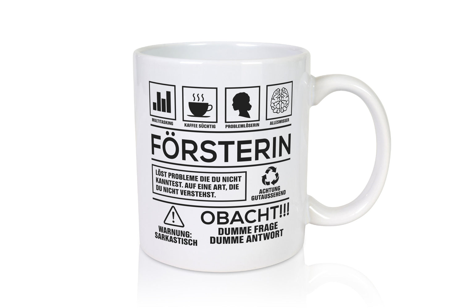 Achtung Probleme Försterin | Forst Arbeit lustig Kollegen Büro Geschenk Tasse