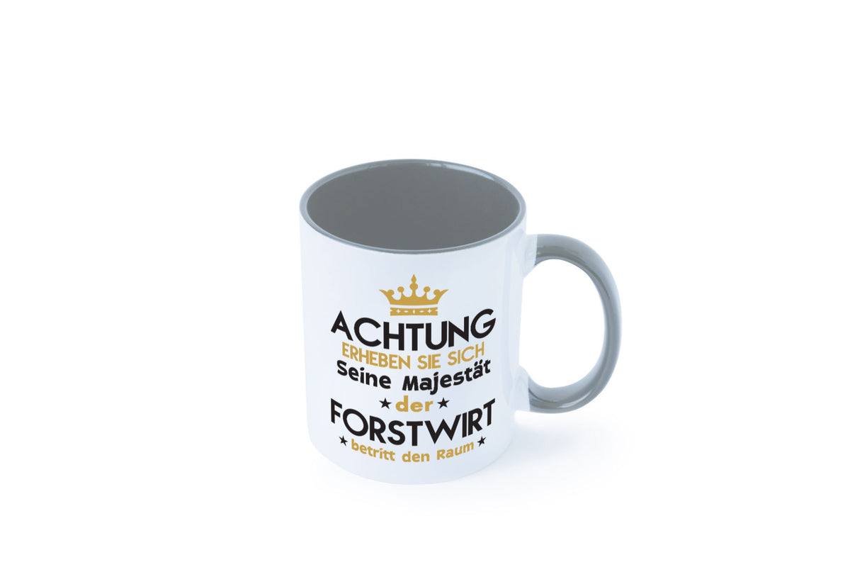 Seine Majestät Forstwirt | Waldarbeiter Humor Arbeit Kollegen Büro Geschenkidee Tasse