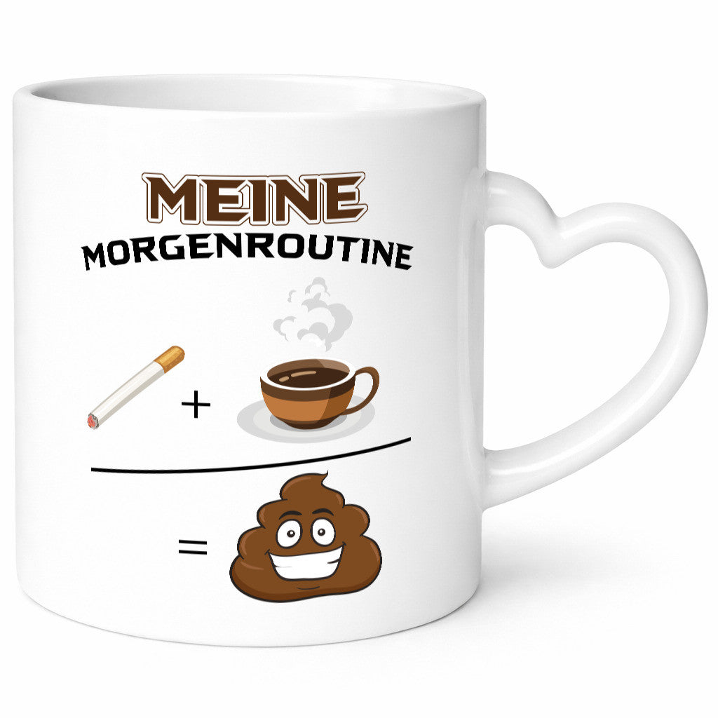 Meine Morgenroutine Geschenkidee Humor Tasse