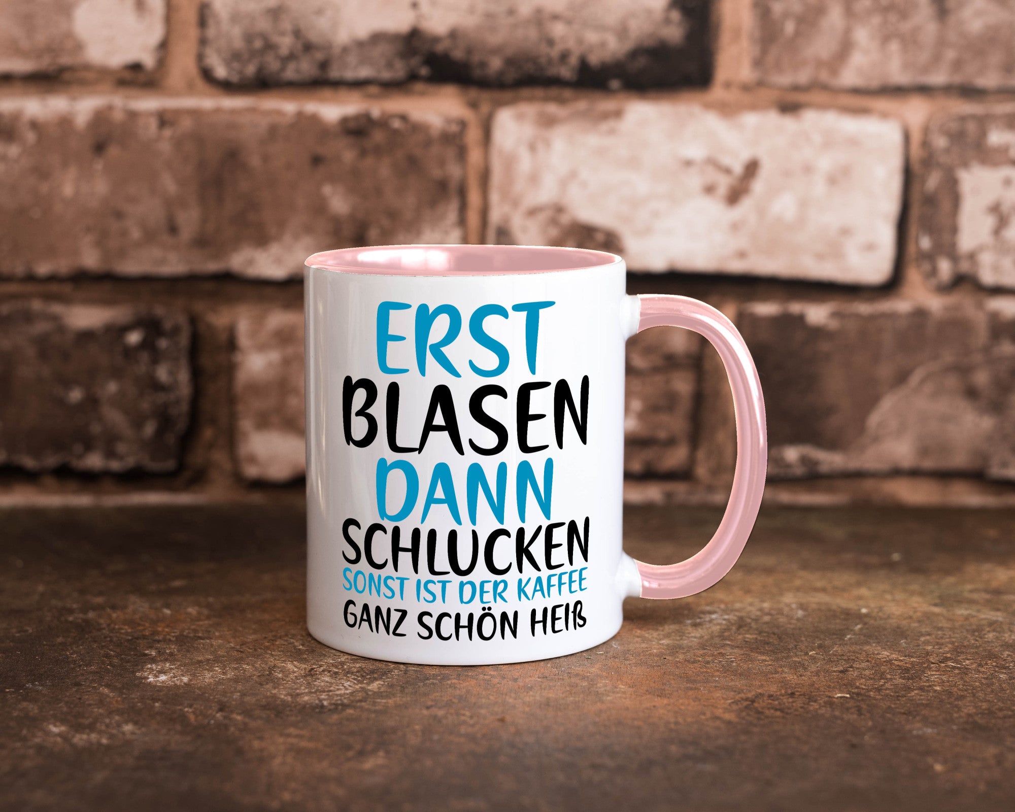 Erst Blasen dann Schlucken | kecker Spruch Lippenstift Geschenkidee Humor Tasse
