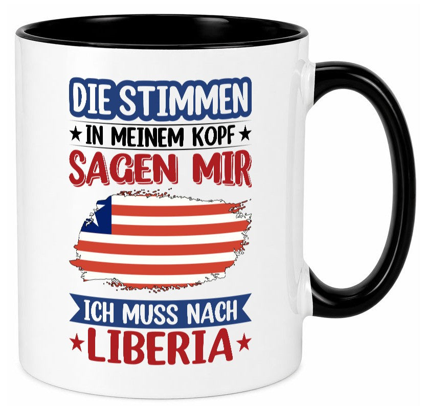 Liberia | Urlaub Stimmen in meinem Kopf Traumland lustig Humor Geschenkidee Tasse