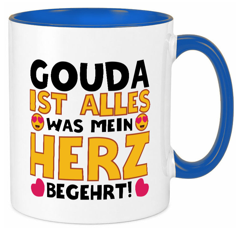 Ich brauche Gouda | Käseliebhaber Käse lustig Humor Geschenkidee Geschenk Tasse