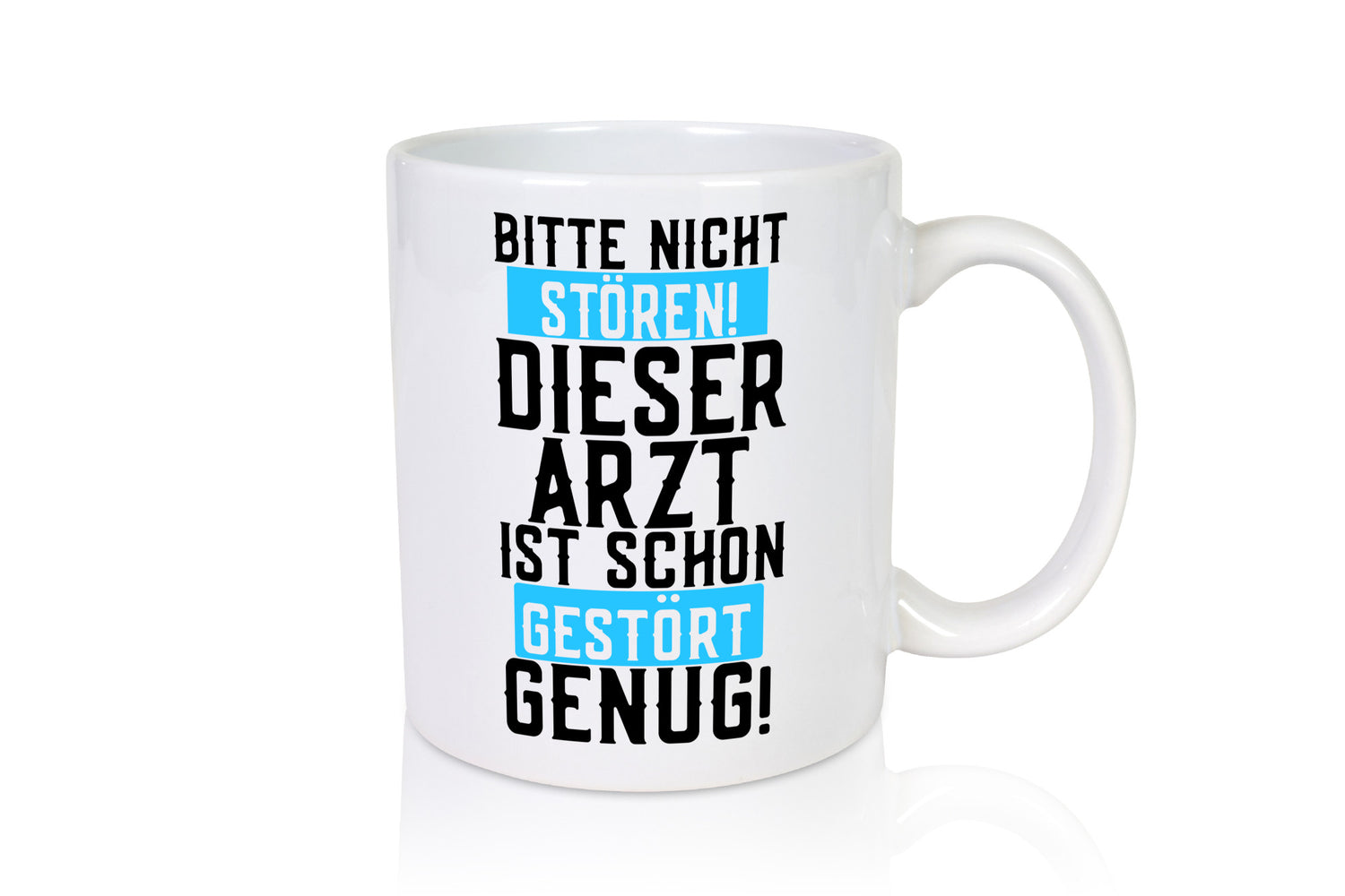 Bitte nicht stören | gestörter Arzt Sarkasmus Klinik Geschenkidee Humor Tasse