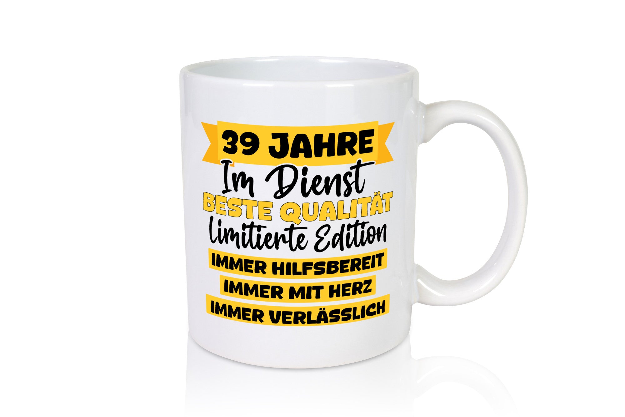 39 Jahre im Dienst | Jubiläum Arbeit v8 lustiger Spruch Geschenk Kollegen Büro