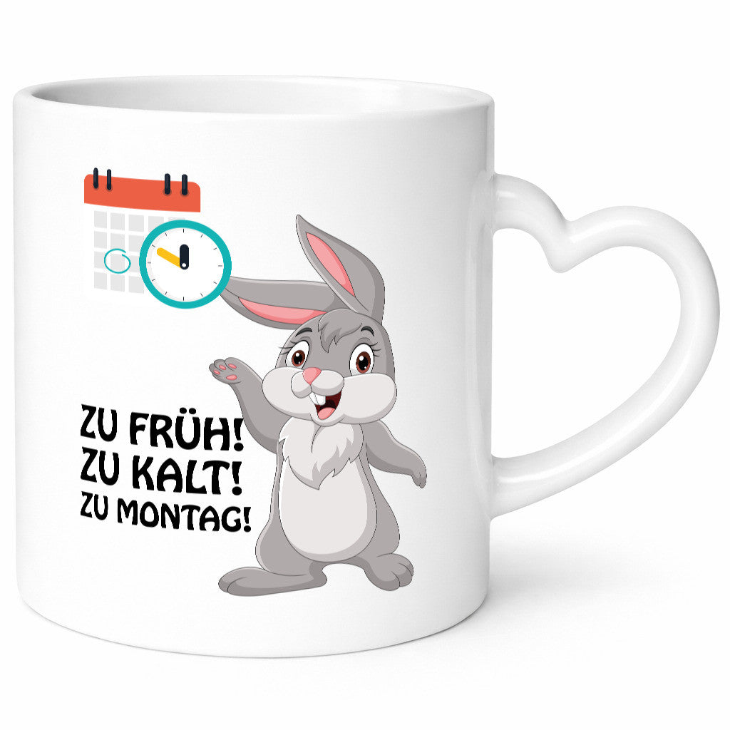 Kalter Montag Geschenkidee Humor Tasse