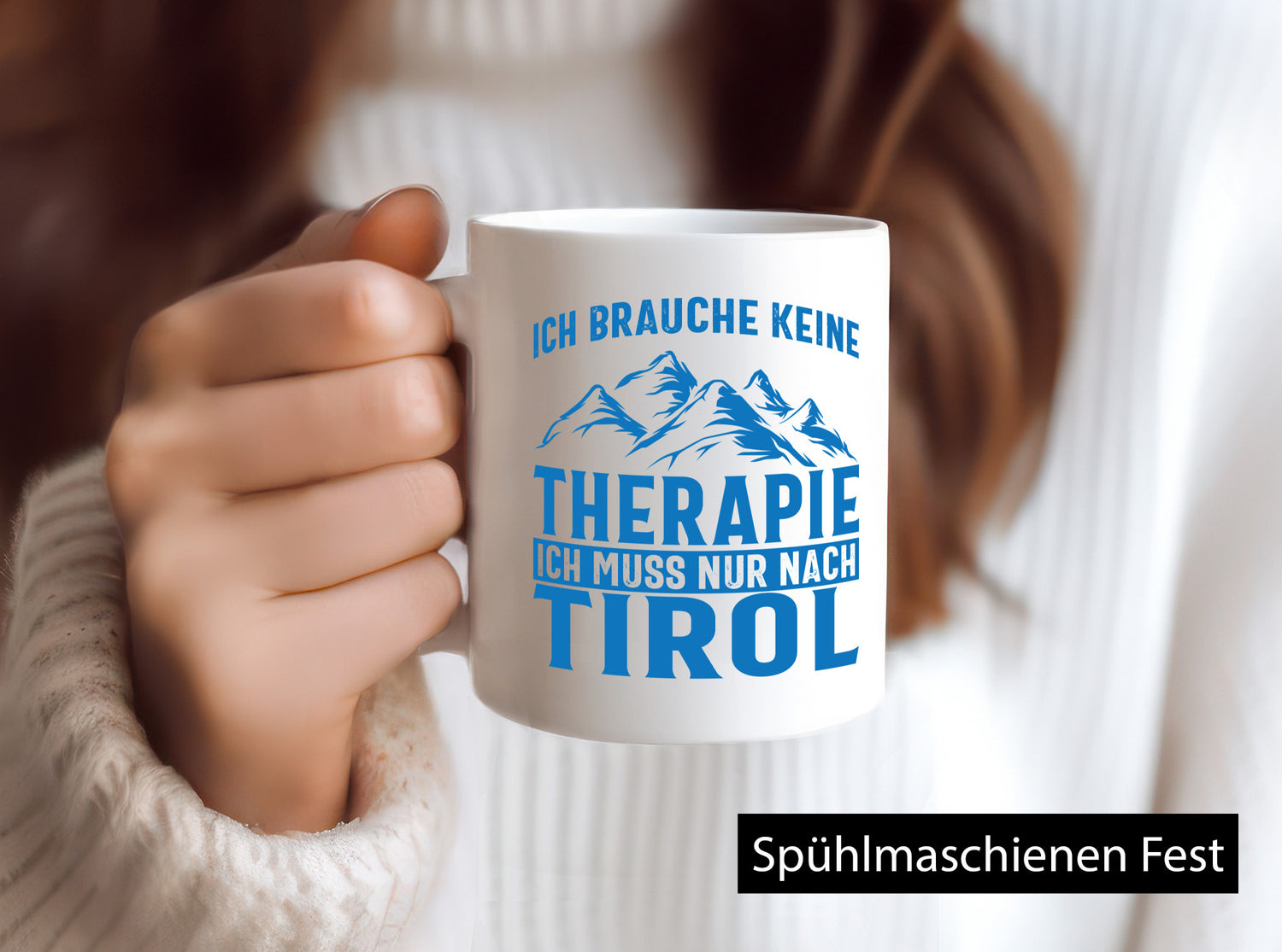 Keine Therapie, nur nach Tirol | Berge Geschenkidee Humor Tasse