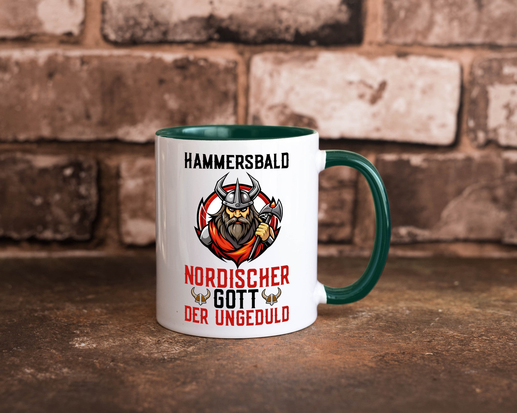 Hammersbald Nordischer Gott der ungeduld Humor Geschenkidee Tasse