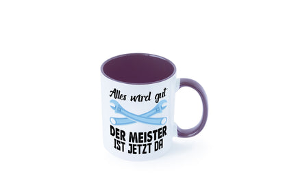 Alles wird gut der meister ist jetzt da | Klempner Humor Geschenkidee Tasse