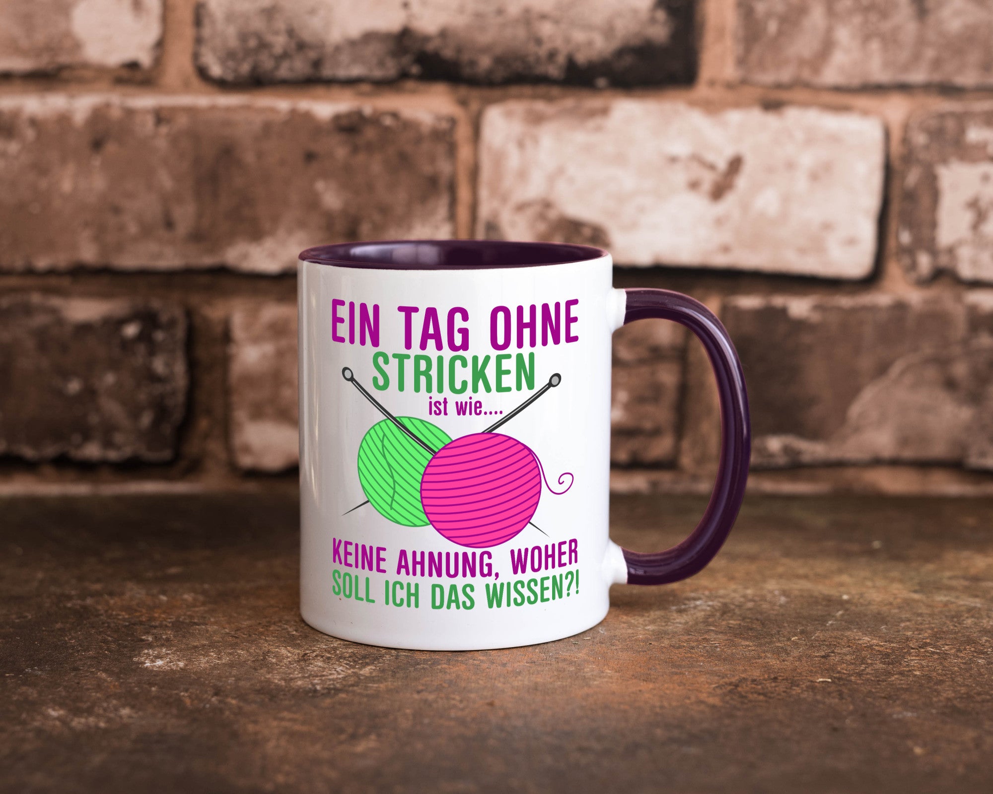 Ein Tag ohne Stricken | Strickzubehör Hobbystrickerin Geschenk Humor