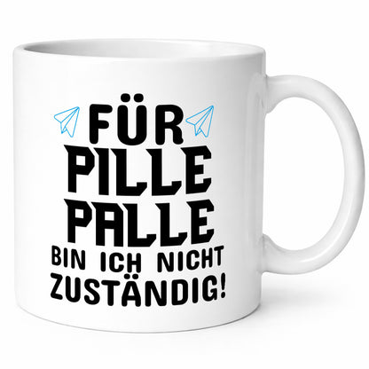 Pille Palle Geschenkidee Humor Tasse