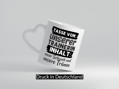 Schweiß und Tränen | Trainerin Tasse Sporttrainerin lustig Humor Geschenkidee