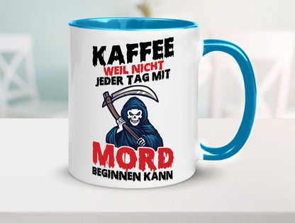 Nicht jeder Tag lustig Humor Geschenkidee Geschenk Tasse