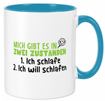 Zwei Zustände | Schlaf Faulpelz Schlafmütze Müdigkeit lustig Humor Geschenkidee Tasse