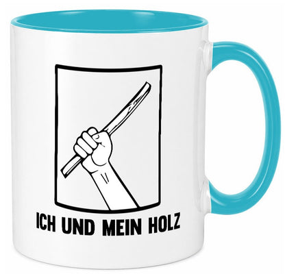 Ich und mein Holz | Holzfäller Holzmacher Geschenkidee Humor Tasse