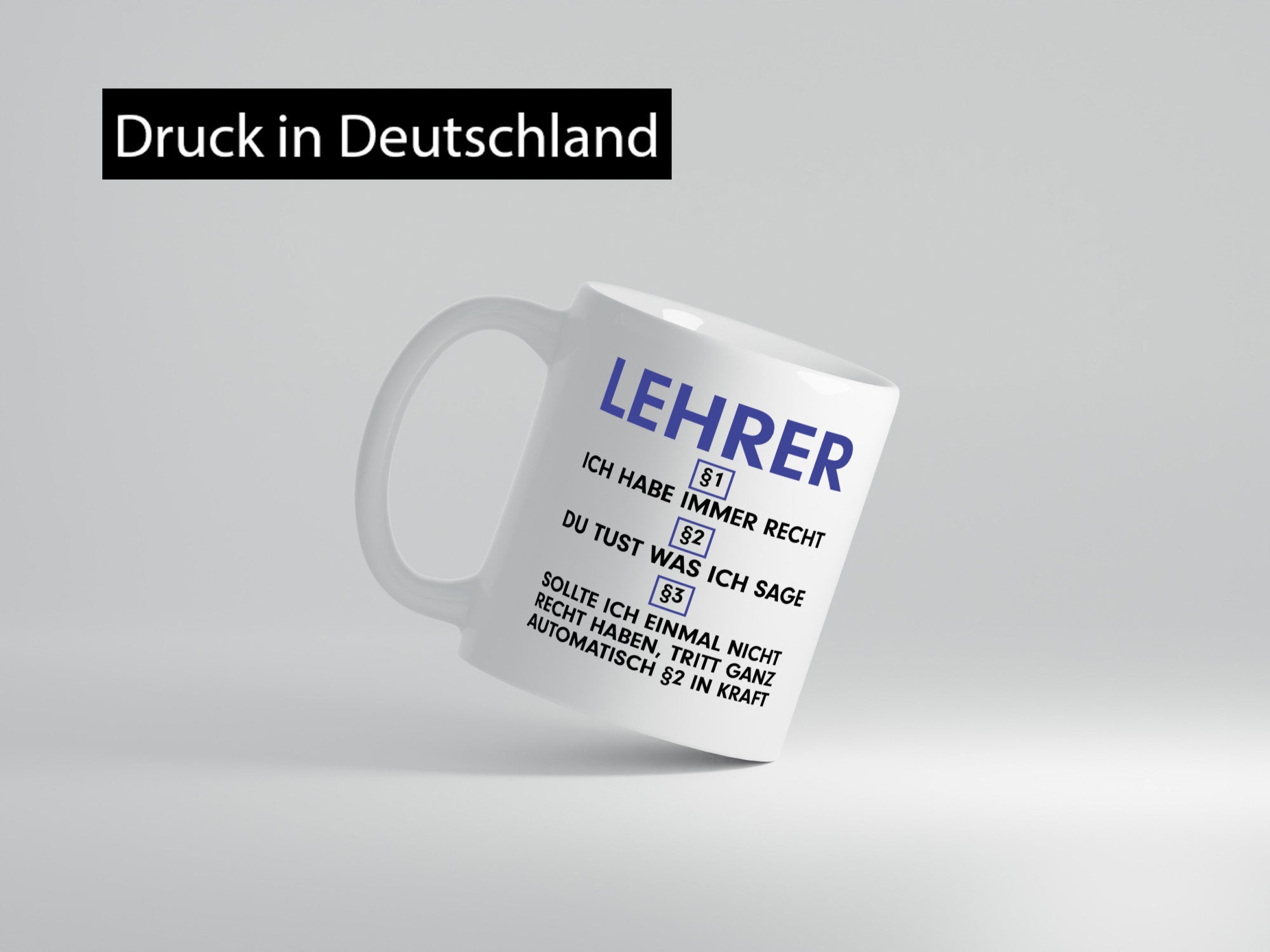 Ich habe immer Recht Lehrer | Schule Beruf Schüler v2 lustiger Spruch Geschenk