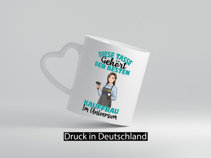 Im Universum: Kauffrau | Kauffrauen lustig Humor Geschenkidee Geschenk Tasse
